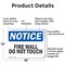 Signmission Fire Wall Do Not Touch OSHA Notice Sign, Aluminum, 18in W x 12in L, 2PK OS-2PACK-NS-A-1218-L-12711 - alternate 2